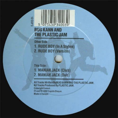 Bug Kann And The Plastic Jam - Rude Boy / Maniak Jack