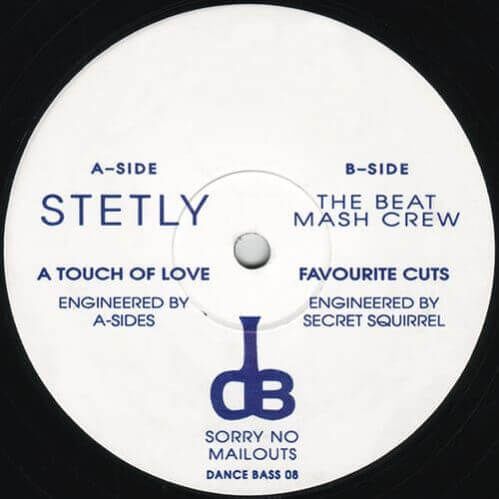 Stetly / The Beat Mash Crew - A Touch Of Love / Favourite Cuts