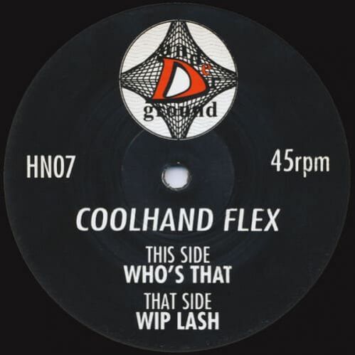 Coolhand Flex - Who's That / Wip Lash