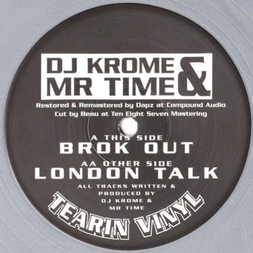Download DJ Krome & Mr Time - Brok Out / London Talk mp3