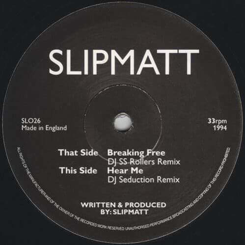 Slipmatt - Breaking Free / Hear Me (Remixes)