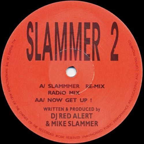 DJ Red Alert & Mike Slammer - Slammer 2