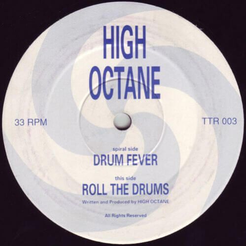 Download High Octane - Drum Fever / Roll The Drums mp3