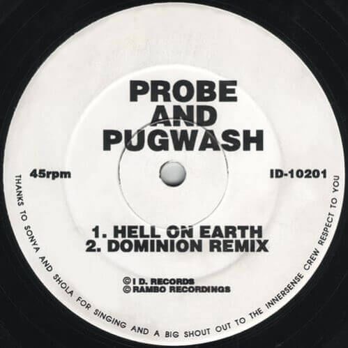 Probe And Pugwash - Hell On Earth / Dominion (Remix)
