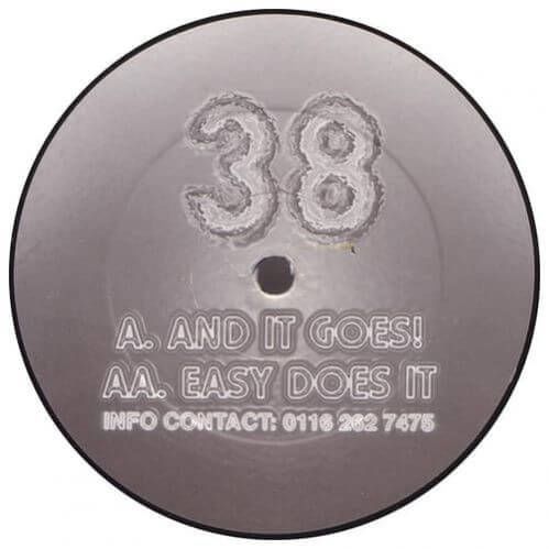 38 - And It Goes / Easy Does It