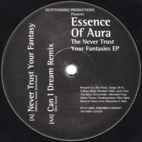 Essence Of Aura - The Never Trust Your Fantasies EP