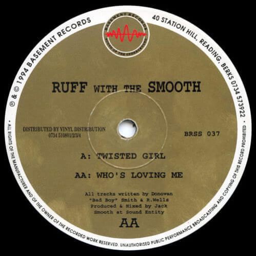 Download Ruff With The Smooth - Twisted Girl / Who's Loving Me mp3