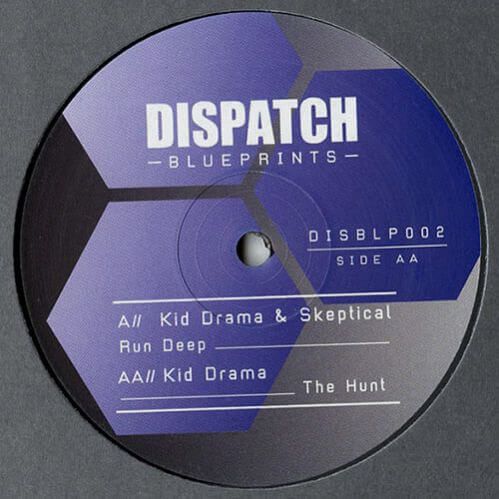 Kid Drama & Skeptical - Run Deep / The Hunt [DISBLP002]
