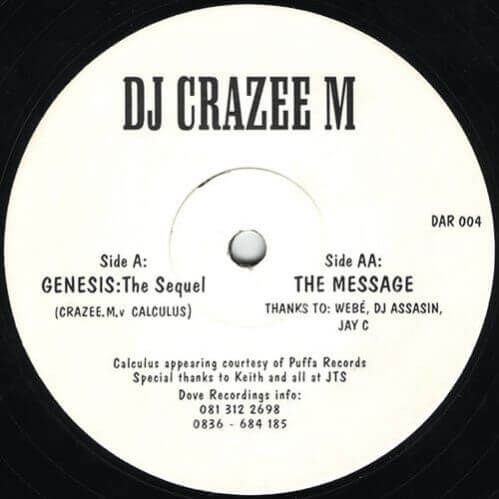 DJ Crazee M - Genesis The Sequel / The Message