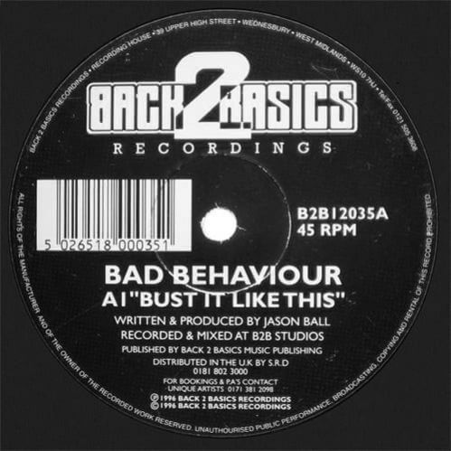 Bad Behaviour - Bust It Like This / Come Closer