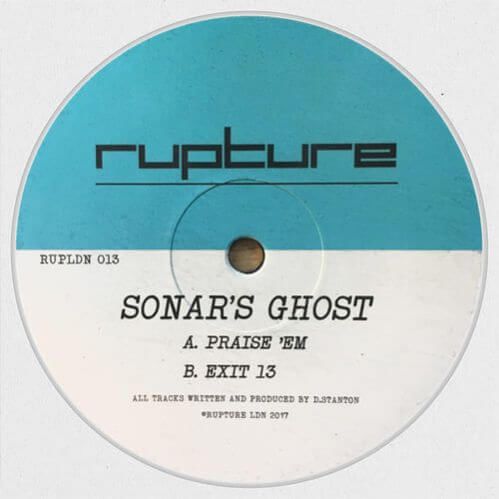 Sonar's Ghost - Praise 'Em / Exit 13