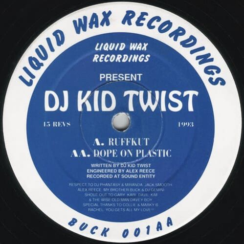 DJ Kid Twist - Ruffkut / Dope On Plastic