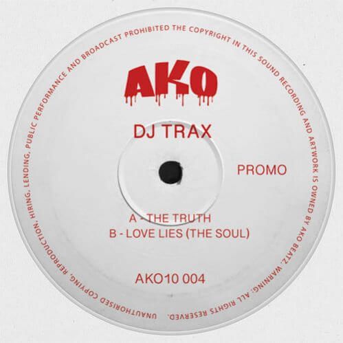 DJ Trax - The Truth / Love Lies