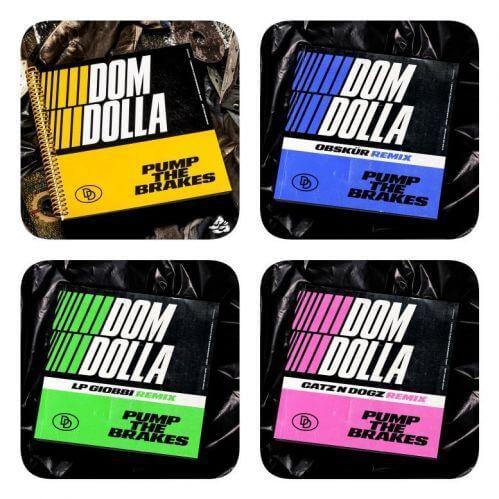 Download Dom Dolla - Pump the Brakes (Extended Remixes) [SWEATDS565] mp3