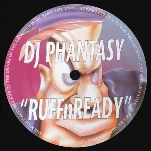 DJ Phantasy - Ruff'n'Ready