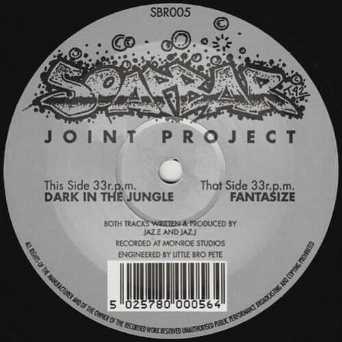 Joint Project - Dark In Da Jungle / Fantasize