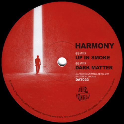 Harmony - Up In Smoke [DAT033]