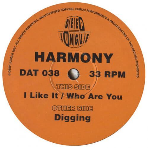 Harmony - Digging / I Like It / Who Are You