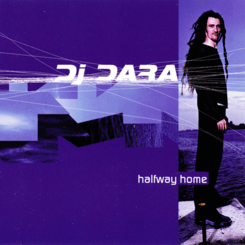 DJ Dara - Halfway Home