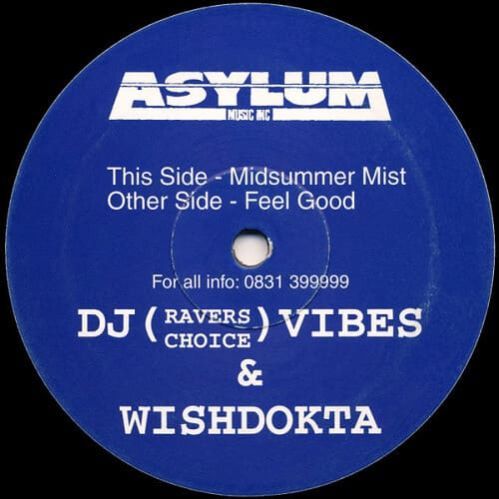 DJ Vibes & Wishdokta - Midsummer Mist / Feel Good