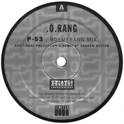 .O.Rang - P-53 / 10¹⁸Hz (Remixes)