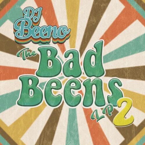 DJ Beeno - The Bad Beens LP 2 [KFD39]