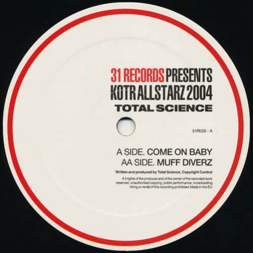 Total Science - Come On Baby / Muff Diverz