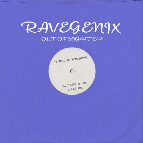 Ravegenix - Out Of Sight EP