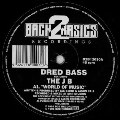 Dred Bass Feat. The JB - World Of Music / Smokin' Cans