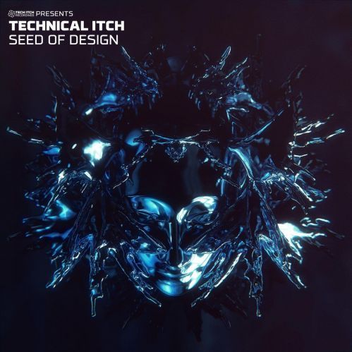 TECHNICAL ITCH - SEED OF DESIGN [STUDIO MIX]