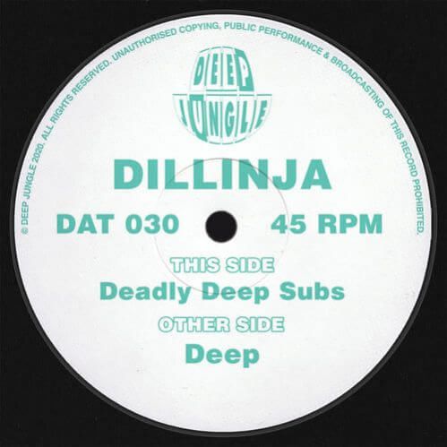 Dillinja - Deep / Deadly Deep Subs (DAT030)