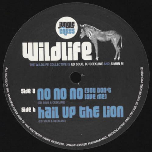 The Wildlife Collective - No No No / Hail Up The Lion