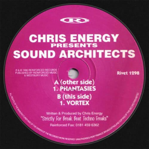 Chris Energy Pres. Sound Architects - Phantasies / Vortex