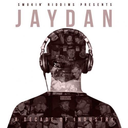 Jaydan - A Decade Of Industry