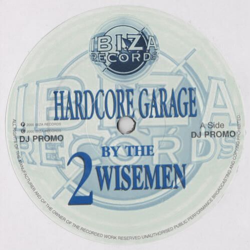 2 Wisemen - Hardcore Garage (Blue)