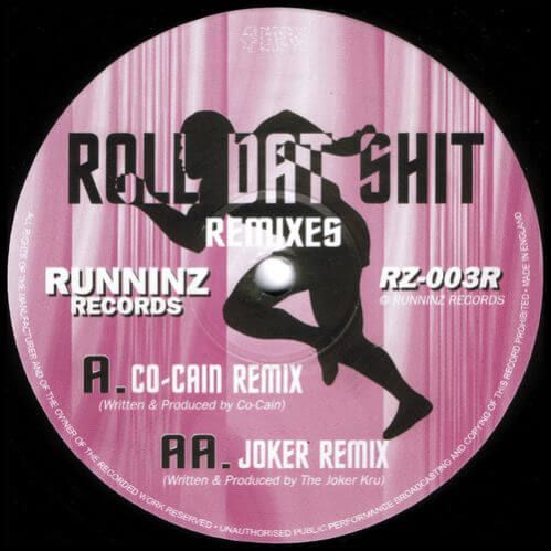 Co-Cain - Roll Dat Shit (Remixes)