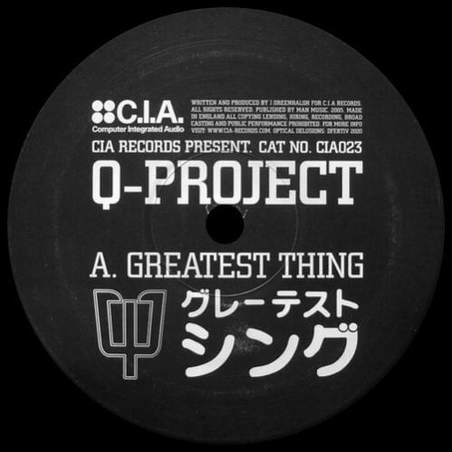 Q Project - Greatest Thing / Rat In The Kitchen
