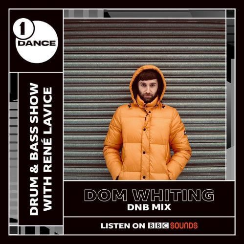 Rene LaVice - BBC Radio 1 (Dom Whiting Guest Mix) (05-10-2021)