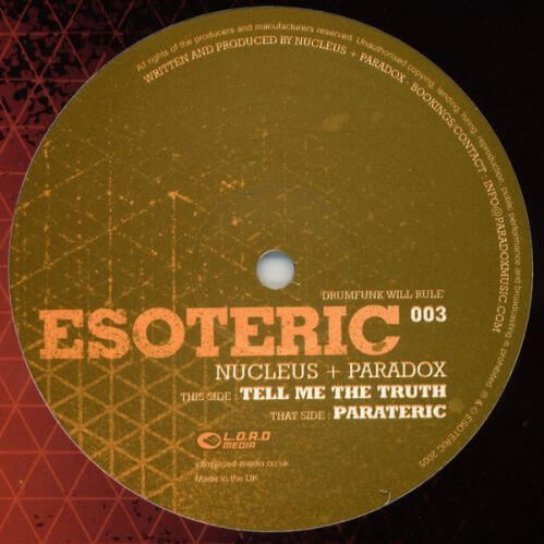 Nucleus & Paradox - Tell Me The Truth / Parateric
