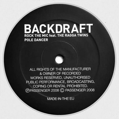 Backdraft - Rock The Mic / Pole Dancer