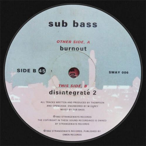 Sub Bass - Burnout / Disintegrate 2