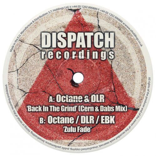 Octane & DLR - Back In The Grind (Remix) / Zulu Fade