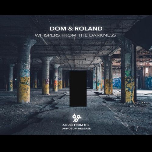 Dom & Roland - Whispers From the Darkness