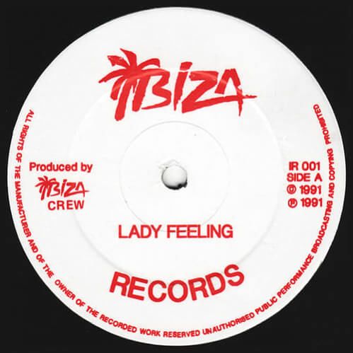 Ibiza Crew - Lady Feeling / Round House