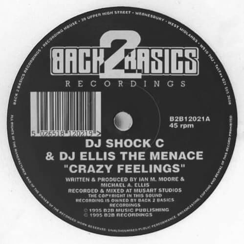 DJ Shock C & DJ Ellis The Menace - Crazy Feelings / On The Level