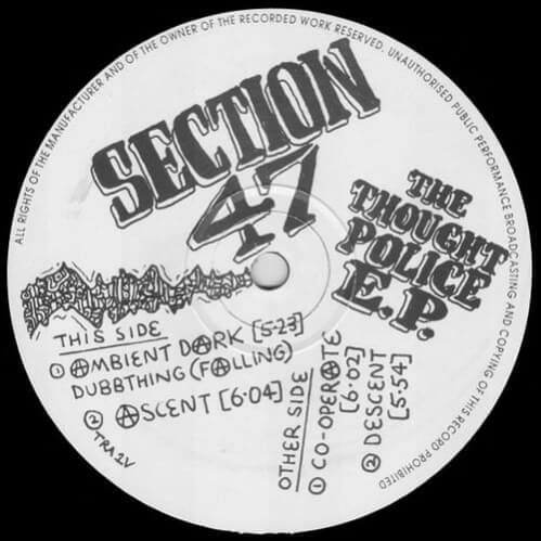 Section 47 - The Thought Police E.P.