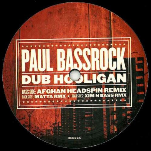 Paul Bassrock - Dub Hooligan