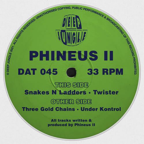 Phineus II - Three Gold Chains / Under Kontrol / Snakes N Ladders / Twister