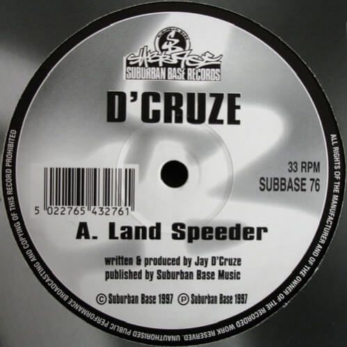 D'Cruze - Land Speeder / Find My Way