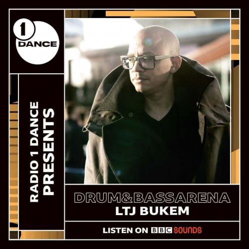 LTJ Bukem - BBC Radio 1 Dance Presents Drum&BassArena (20-11-2021)